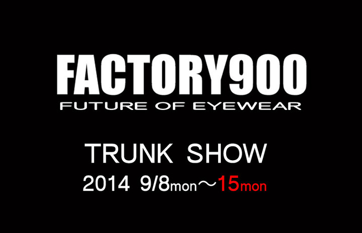 Factory900trunkshow